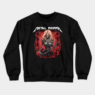 Metal Momma Heavy Metal Lover Crewneck Sweatshirt